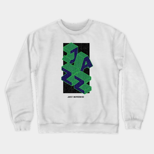 I love Jazz Crewneck Sweatshirt by Mantra99